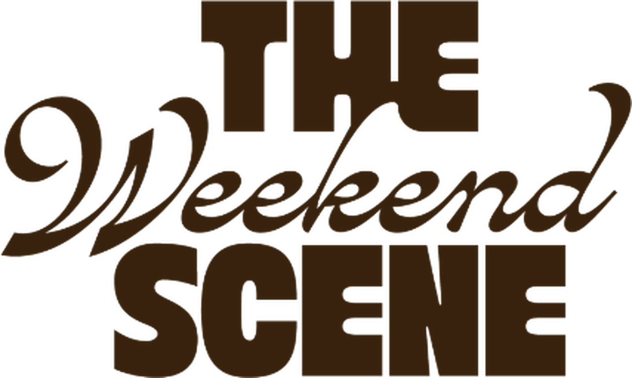 The Weekend Scene